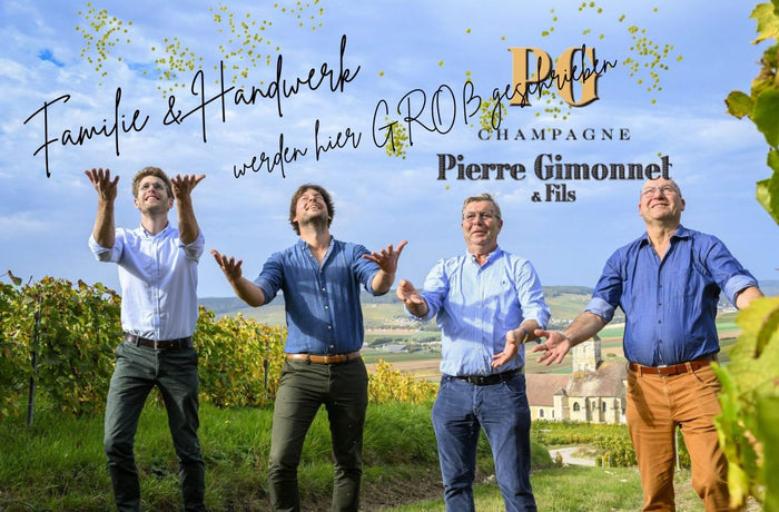 Champagne Pierre Gimonnet & Fils - Ein Familienweingut – verwurzelt im Handwerk